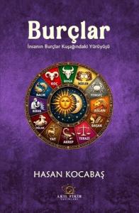 Burçlar - İnsanın Burçlar Kuşağındaki Yürüyüşü