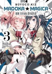 Büyücü Kız Madoka Magica - Bir İsyan Öyküsü Cilt 3
