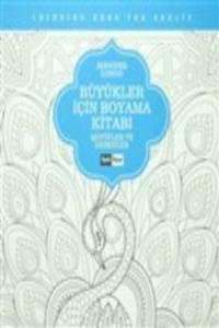 Büyükler İçin Boyama Kitabı - Motifler ve Desenler