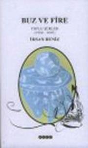 Buz ve FireToplu Şiirler 1980 - 2005