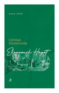 Cahiliye Döneminde Ekonomik Hayat