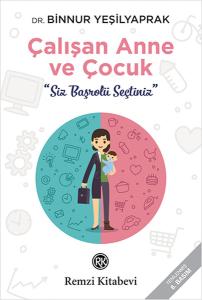 Çalışan Anne ve Çocuk