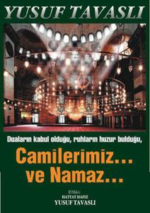 Camilerimiz ve Namaz (Ciltli)