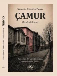 Çamur - Bende Kalanlar