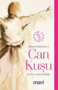 Can Kuşu: Mesnevi Hikayeleri-5