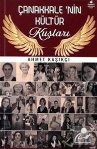 Çanakkale'nin Kültür Kuşları