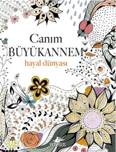 Canım Büyükannem - Hayal Dünyası