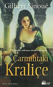 Çarmıhtaki Kraliçe Delice Bir Tutkunun Efsanevi Hikayesi