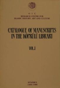 Catalogue Of Manuscripts In The Köprülü Library