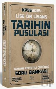 CBA Yayınları 2024 KPSS Lise Ön Lisans Tarihin Pusulası Soru Bankası Çözümlü - İsmail Adıgüzel CBA Yayınları