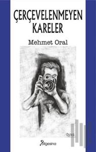 Çerçevelenmeyen Kareler