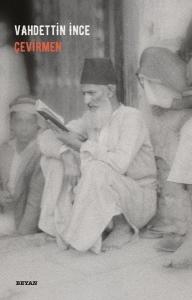 Çevirmen Vahdettin İnce