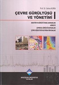 Çevre Gürültüsü ve Yönetimi (3 Cilt Takım) (Ciltli)