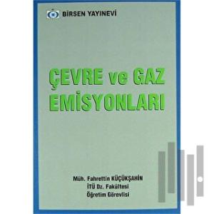 Çevre ve Gaz Emisyonları