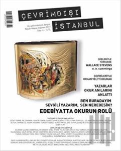 Çevrimdışı İstanbul Üç Aylık Edebiyat Dergisi Sayı: 6 Nisan - Ayıs - Haziran 2017