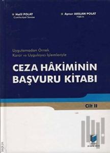 Ceza Hakiminin Başvuru Kitabı (2 Kitap Takım) (Ciltli)