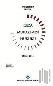 Ceza Muhakemesi Hukuku (Ciltli)
