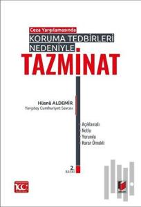Ceza Yargılamasında Koruma Tedbirleri Nedeniyle Tazminat
