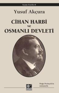 Cihan Harbi ve Osmanlı Devleti