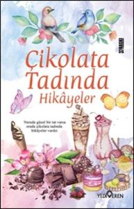 Çikolata Tadında Hikayeler