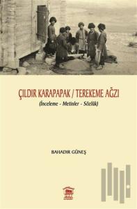 Çıldır Karapapak / Terekeme Ağzı