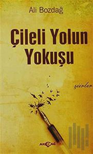 Çileli Yolun Yokuşu