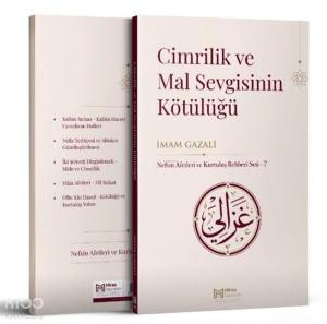 Cimrilik ve Mal Sevgisinin Kötülüğü