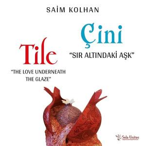 Çini-Sır Altındaki Aşk
