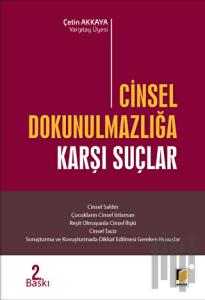 Cinsel Dokunulmazlığa Karşı Suçlar