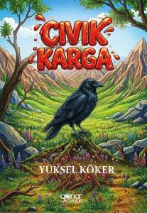 Cıvık Karga