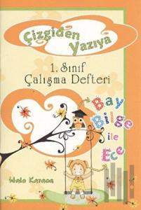 Çizgiden Yazıya 1. Sınıf Çalışma Defteri