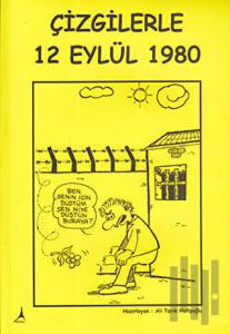 Çizgilerle 12 Eylül 1980