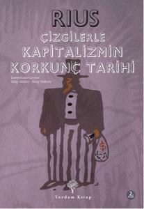 Çizgilerle Kapitalizmin Korkunç Tarihi