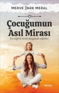 Çocuğumun Asıl Mirası