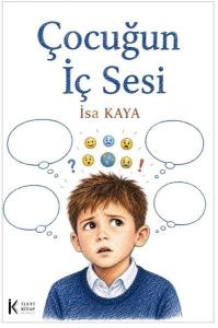 Çocuğun İç Sesi