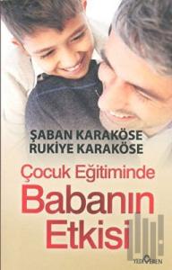 Çocuk Eğitiminde Babanın Etkisi