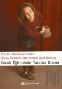 Çocuk Eğitiminde Yaratıcı Drama