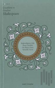 Çocuklara ve Gençlere Shakespeare 2.Kitap - Venedik Taciri  Kuru Gürültü  On İkinci Gece...