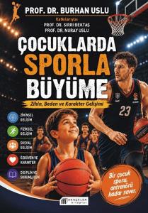 Çocuklarda Sporla Büyüme