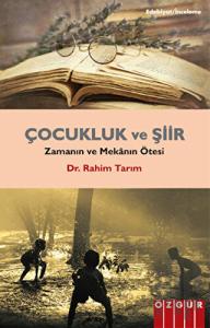 Çocukluk ve Şiir
