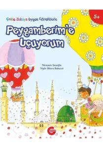 Çoklu Zekaya Uygun Etkinliklerle Peygamberim'e Uçuyorum