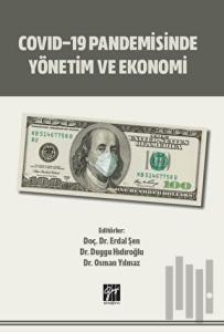 Covid-19 Pandemisinde Yönetim ve Ekonomi