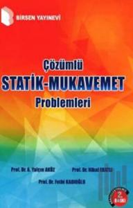 Çözümlü Statik - Mukavemet Problemleri