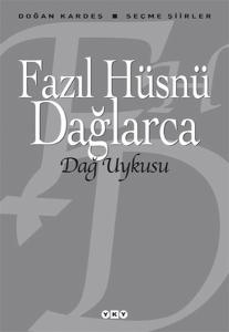 Dağ Uykusu - Seçme Şiirler