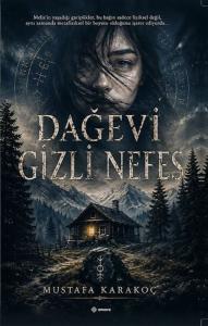 Dağevi Gizli Nefes