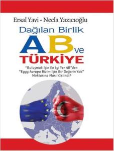 Dağılan Birlik AB ve Türkiye