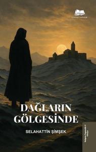 Dağların Gölgesinde
