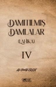 Damıtılmış Damlalar (Lahika) 4