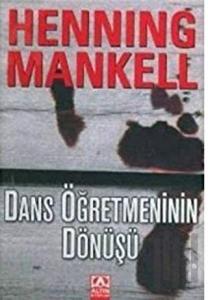 Dans Öğretmeninin Dönüşü