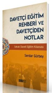 Davetçi Eğitim Rehberi ve Davetçiden Notlar - Sokak Daveti Eğitim Kılavuzu